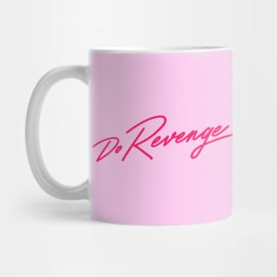 Do Revenge Mug